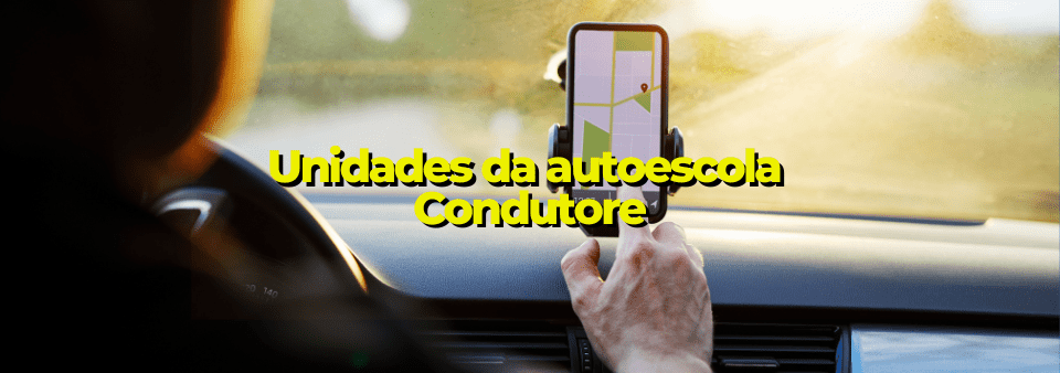 Unidades da autoescola Condutore