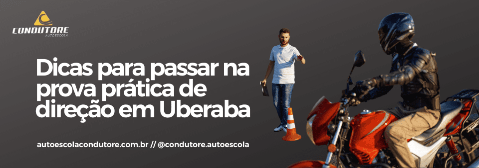 Dicas para passar na prova prática de direção em Uberaba