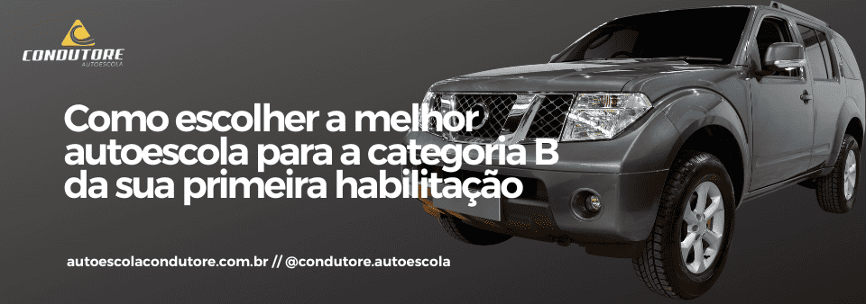 Como escolher a melhor autoescola para a categoria B da sua primeira habilitação